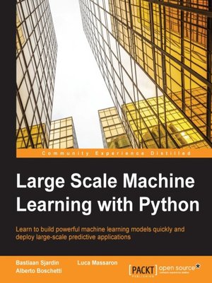 cover image of Large Scale Machine Learning with Python